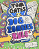 Liz Pichon / DogZombies Rule... For Now (Large Paperback) ( Tom Gates Series - Book 11)