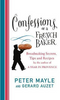 Peter Mayle / Confessions Of A French Baker (Hardback)