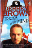 Derren Brown / Tricks of the Mind