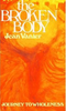 Jean Vanier / The Broken Body (Large Paperback)