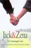 Jack Briggs / Jack and Zena : A True Story of Love and Danger (Hardback)