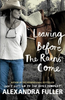 Alexandra Fuller / Leaving Before the Rains Come (Hardback)