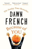 Dawn French / Because of You (Large Paperback)