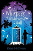 Karen McCombie / The Whispers of Wilderwood Hall