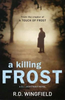 R. D. Wingfield / A Killing Frost (Hardback)