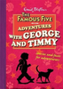 Enid Blyton / Adventures with George and Timmy (Hardback)