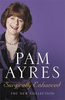 Pam Ayres / Surgically Enhanced (Hardback)