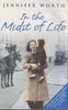Jennifer Worth / In the Midst of Life