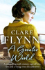 Clare Flynn / A Greater World