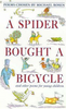Michael Rosen / A Spider Bought a Bicycle and Other Poems