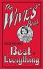 Alison Maloney / The Wives' Book : For the Wife Who's Best at Everything (Hardback)