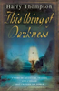 Harry Thompson / This Thing of Darkness (Large Paperback)