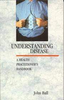 John Ball / Understanding Disease (Large Paperback)