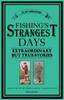 Quinn, Tom / Fishing's Strangest Days (Large Paperback)