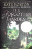 Kate Morton / The Forgotten Garden