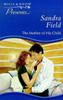 Mills & Boon / Presents / The Mother of His Child