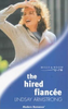Mills & Boon / Modern / The Hired Fiancee