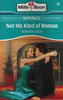 Mills & Boon / Not His Kind of Woman