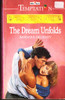 Mills & Boon / Temptation / The Dream Unfolds