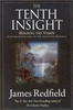 James Redfield / The Tenth Insight : Holding the Vision (Hardback)