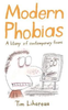 Tim Lihoreau / Modern Phobias (Hardback)