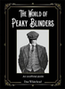 Whitehead, Dan / The World of Peaky Blinders (Hardback)
