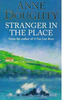 Anne Doughty / Stranger in the Place