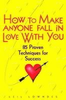 Leil Lowndes / How to Make Anyone Fall in Love With You