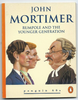 John Mortimer / Rumpole and the Younger Generation