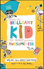 Andy Cope / Diary of a Brilliant Kid : Top Secret Guide to Awesomeness