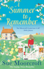 Sue Moorcroft / A Summer to Remember