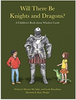 Will There Be Knights and Dragons? (Children's Picture Book)