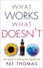 Pat Thomas / What Works, What Doesn't (Large Paperback)
