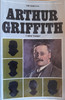 Calton Younger - Arthur Griffith ( Gill's Irish Lives Series ) - PB - 1981