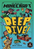 Nick Eliopulos / Minecraft: Deep Dive (Large Paperback)