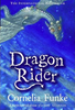 Cornelia Funke / Dragon Rider (Hardback)