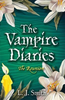 L. J. Smith / The Vampire Diaries: The Reunion : Book 4