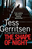 Tess Gerritsen / The Shape of Night
