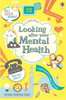 Alice James / Looking After Your Mental Health