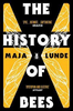 Maja Lunde / The History of Bees