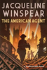 Jacqueline Winspear / The American Agent