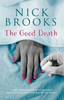 Nick Brooks / The Good Death