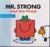 Mr Men and Little Miss, Mr. Strong and the Flood