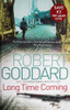 Robert Goddard / Long Time Coming