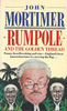John Mortimer / Rumpole and the Golden Thread