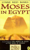 Lynne Reid Banks / Moses in Egypt