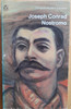 Joseph Conrad - Nostromo ( Vintage Penguin Modern Classics Ed- 1971 ( Originally 1904)