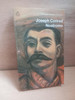Joseph Conrad - Nostromo ( Vintage Penguin Modern Classics Ed- 1971 ( Originally 1904)