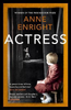Anne Enright / Actress