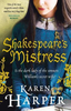 Karen Harper / Shakespeare's Mistress